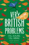 Very British Problems Volume III synopsis, comments