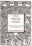 The Prose Edda - Tales from Norse Mythology book summary, reviews and download