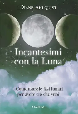 incantesimi con la luna book cover image