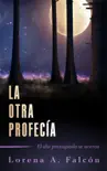 La otra profecía book summary, reviews and download