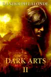 Dark Arts II synopsis, comments