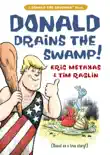Donald Drains the Swamp synopsis, comments