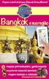 Bangkok e sua região sinopsis y comentarios