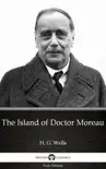 The Island of Doctor Moreau by H. G. Wells (Illustrated) sinopsis y comentarios