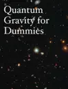 Quantum Gravity for Dummies
