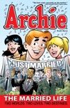 Archie: The Married Life Book 3 book summary, reviews and downlod