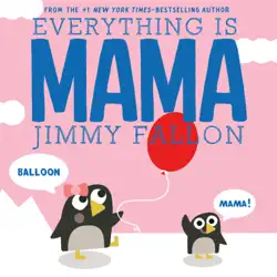 everything is mama book cover image