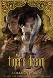 Tiger's Dream book summary, reviews and download