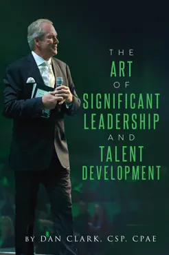 the art of significant leadership and talent development book cover image