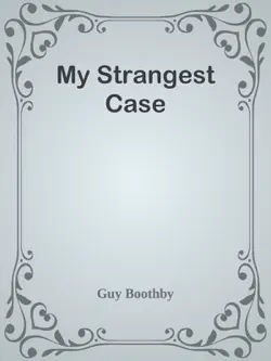 my strangest case book cover image