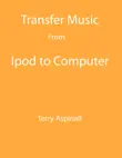 Transfer Music from iPod to Computer synopsis, comments