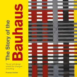 the story of the bauhaus book cover image