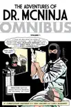 The Adventures of Dr. McNinja Omnibus synopsis, comments