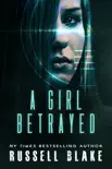 A Girl Betrayed synopsis, comments