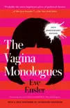 The Vagina Monologues synopsis, comments