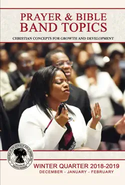 prayer & bible band topics: wiq 2018-2019 (dec-feb) [ebook] book cover image
