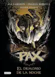 Pax. El demonio de la noche sinopsis y comentarios