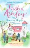 The House of Hopes and Dreams synopsis, comments