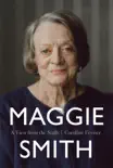 Maggie Smith synopsis, comments