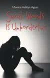 Sarah Woods Is Unborderline synopsis, comments