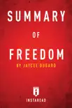 Summary of Freedom synopsis, comments