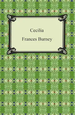cecilia, or, memoirs of an heiress book cover image