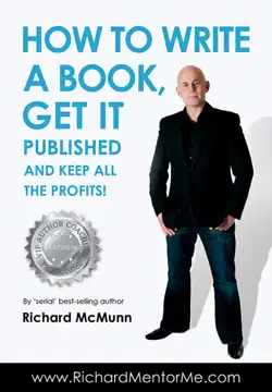 how to write a book, get it published and keep all the profits book cover image