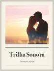 Trilha Sonora synopsis, comments