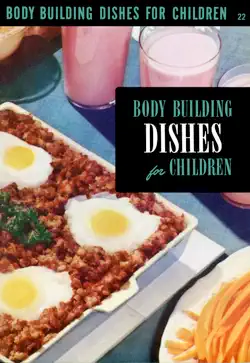 the body building dishes for children cook book book cover image
