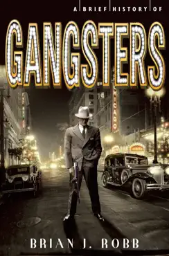 a brief history of gangsters book cover image