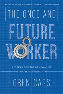 the once and future worker book cover image