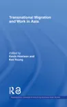 Transnational Migration and Work in Asia reviews