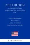 Airport Improvement Programs (AIP) - Access to Airports from Residential Property (US Federal Aviation Administration Regulation) (FAA) (2018 Edition) sinopsis y comentarios