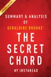 Guide to Geraldine Brooks’s The Secret Chord by Instaread sinopsis y comentarios