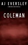 Coleman: A Watcher Series Mini Novella sinopsis y comentarios
