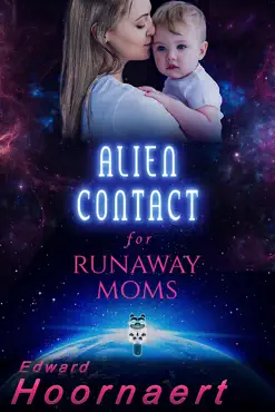 alien contact for runaway moms book cover image