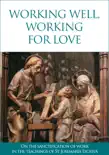 Working well, working for love synopsis, comments