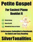 Petite Gospel for Easiest Piano Booklet R synopsis, comments