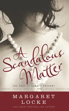 a scandalous matter - a regency to modern day time travel romance book cover image