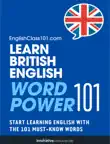 Learn British English - Word Power 101 sinopsis y comentarios
