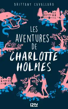 les aventures de charlotte holmes - tome 1 book cover image