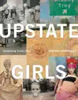 Upstate Girls synopsis, comments