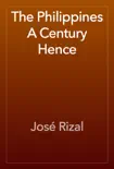 The Philippines A Century Hence reviews