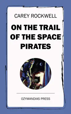 on the trail of the space pirates book cover image