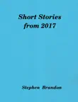 Short Stories from 2017 synopsis, comments