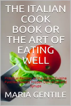 the italian cook book or the art of eating well book cover image