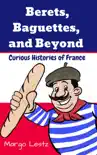 Berets, Baguettes, and Beyond synopsis, comments