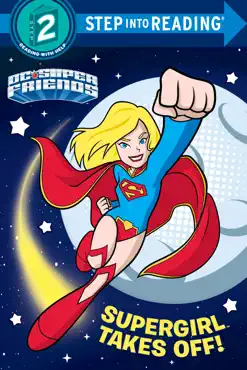 supergirl takes off! (dc super friends) book cover image