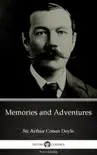Memories and Adventures by Sir Arthur Conan Doyle (Illustrated) sinopsis y comentarios