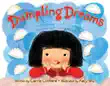 Dumpling Dreams synopsis, comments